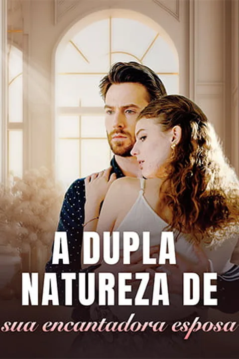 The Dual Nature of His Seductive Wife poster