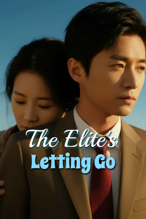 The Elite's Letting Go poster