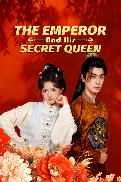 The Emperor and His Secret Queen [Dubbed] poster