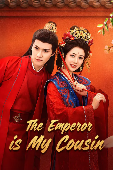 The Emperor is My Cousin poster