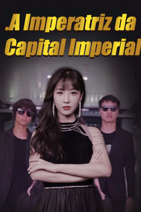 The Empress of Imperial Capital poster