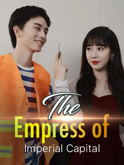 The Empress of Imperial Capital poster