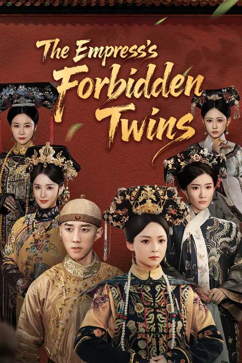 (Dubbed) The Empress's Forbidden Twins poster