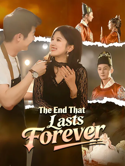 The End That Lasts Forever poster