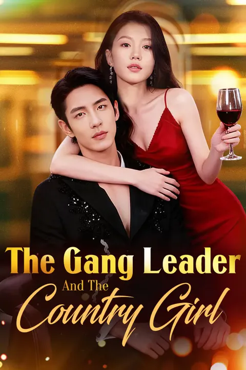 The Gang Leader And The Country Girl poster