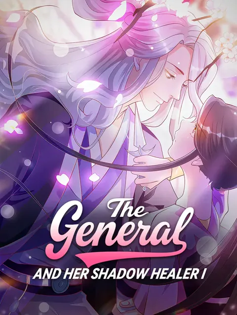 The General and Her Shadow Healer I poster