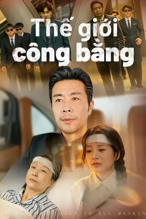 Poster Thế giới công bằng