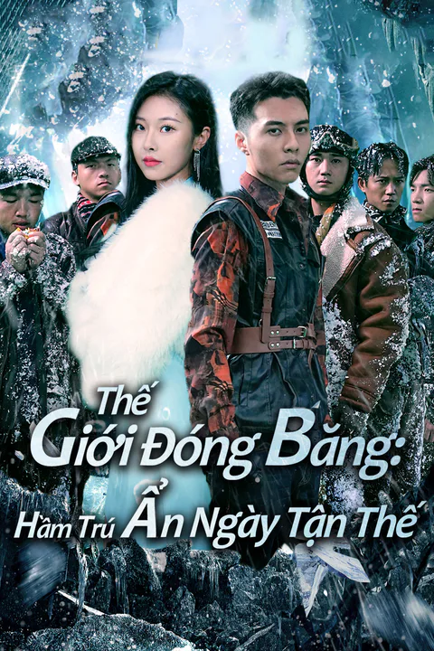 Poster Thế Giới Đóng Băng: Hầm Trú Ẩn Ngày Tận Thế