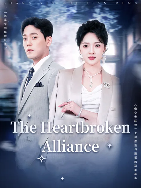 The Heartbroken Alliance poster