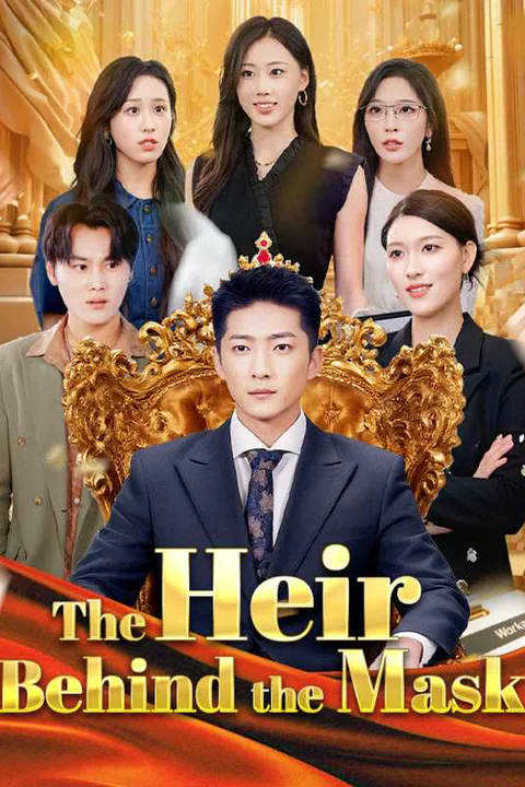 The Heir Behind the Mask poster