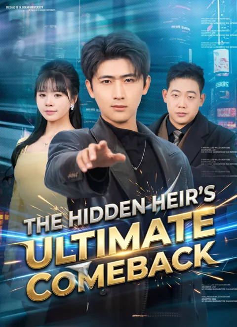 The Hidden Heir's Ultimate Comeback poster