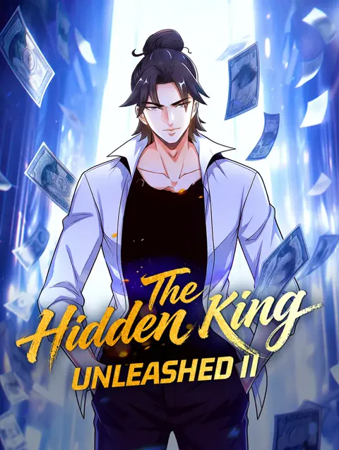 The Hidden King Unleashed II poster