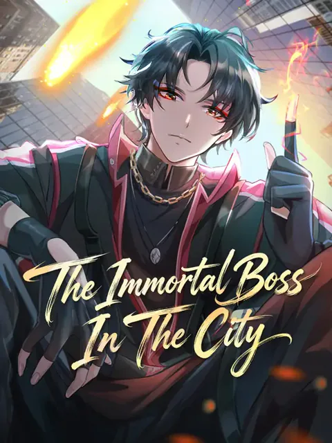 The Immortal Boss In The City poster