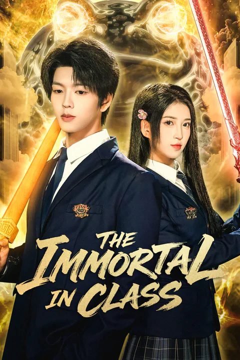 The Immortal in Class poster