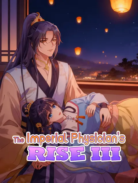 The Imperial Physician's Rise III poster