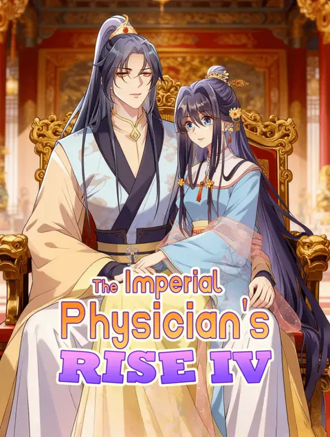 The Imperial Physician's Rise IV poster