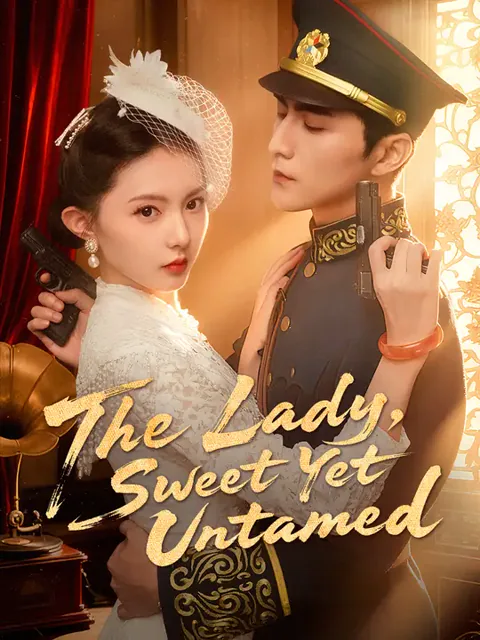 The Lady, Sweet Yet Untamed poster