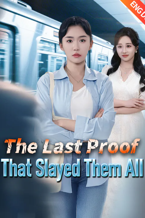 (Dubbed) The Last Proof That Slayed Them All poster