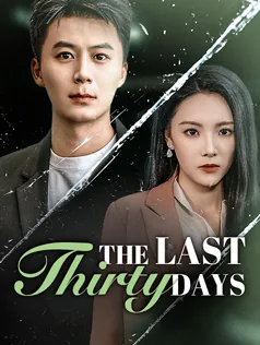 The Last Thirty Days poster
