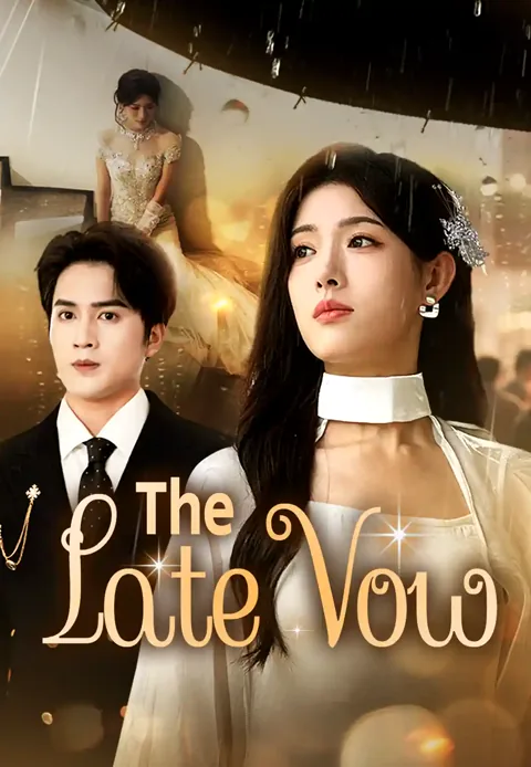 The Late Vow poster