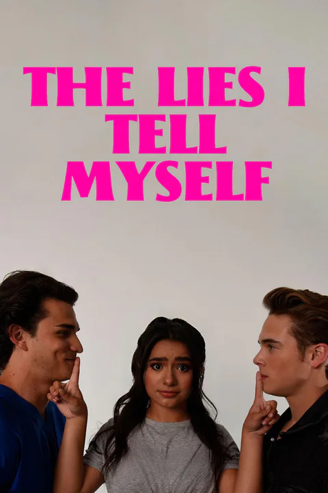 The Lies I Tell Myself [Original] poster