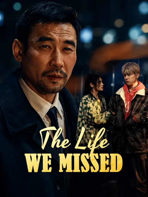 The Life We Missed poster