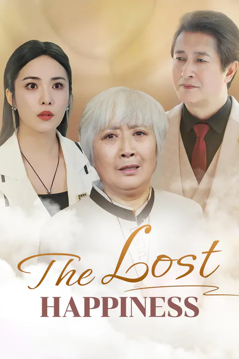 The Lost Happiness poster