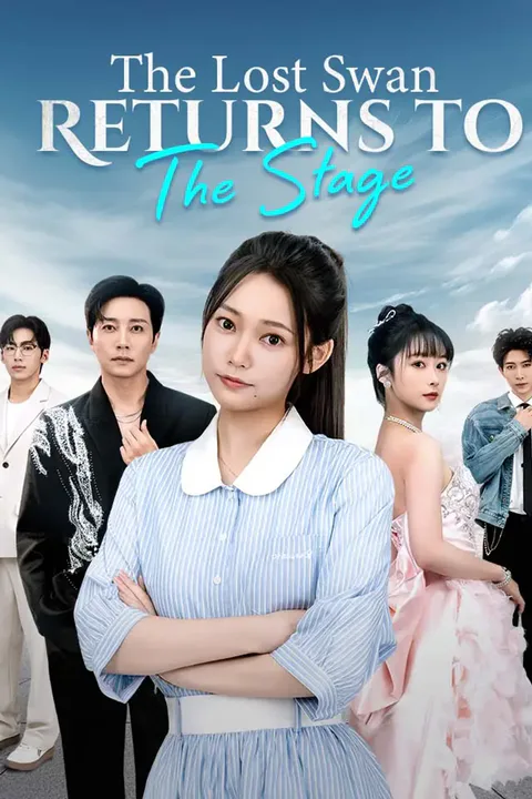 The Lost Swan Returns to the Stage poster