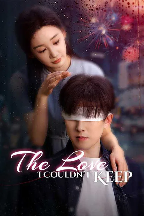 The Love I Couldn’t Keep poster