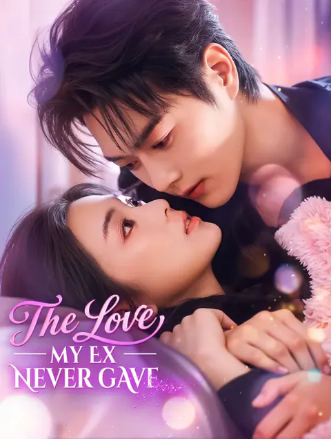 The Love My Ex Never Gave(Dubbed) poster