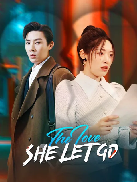 The Love She Let Go poster