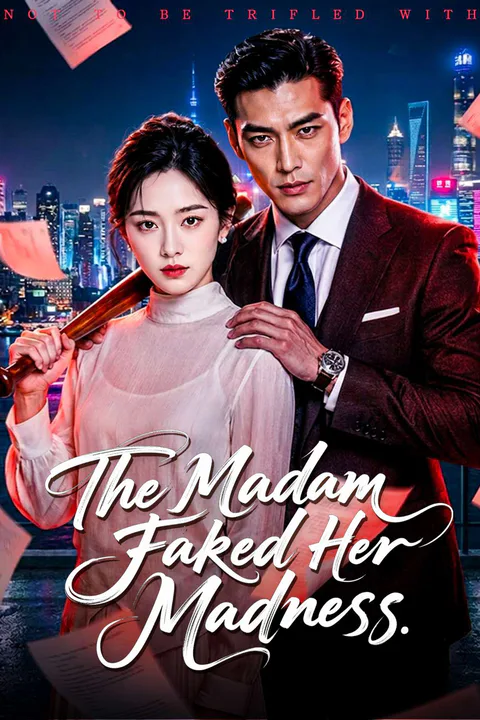 The Madam Faked Her Madness poster