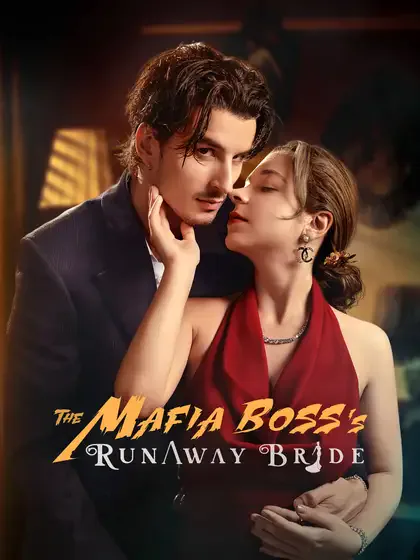 The Mafia Boss's Runaway Bride poster