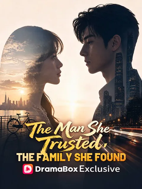 The Man She Trusted, The Family She Found poster