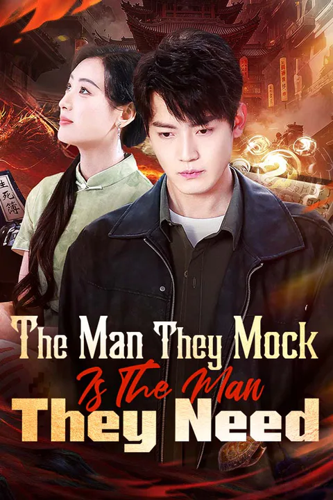 The Man They Mock Is The Man They Need poster