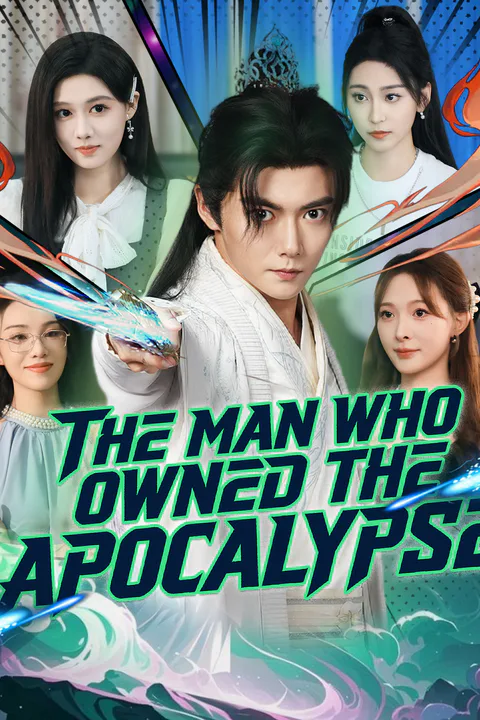 The Man Who Owned the Apocalypse poster
