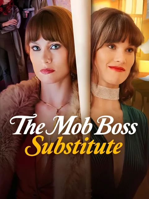 The Mob Boss Substitute poster