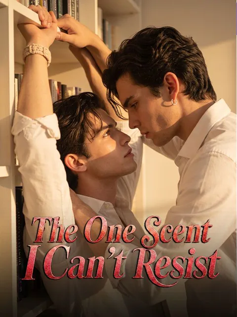 The One Scent I Can't Resist poster