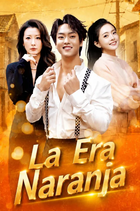 The Orange Era poster