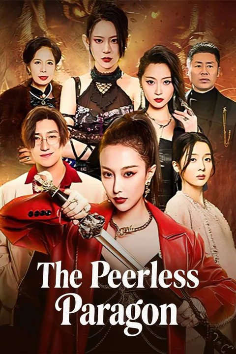 The Peerless Paragon poster