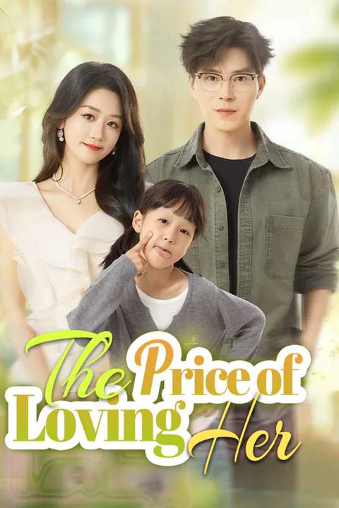 The Price of Loving Her poster