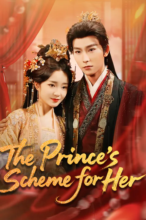 The Prince’s Scheme for Her poster