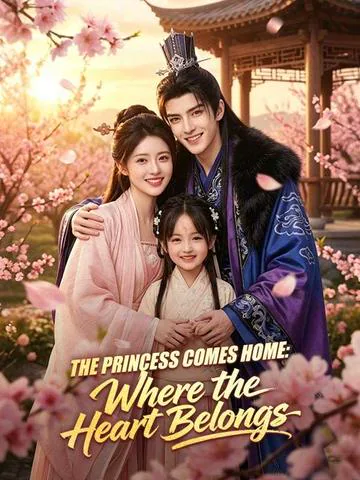 The Princess Comes Home: Where the Heart Belongs poster