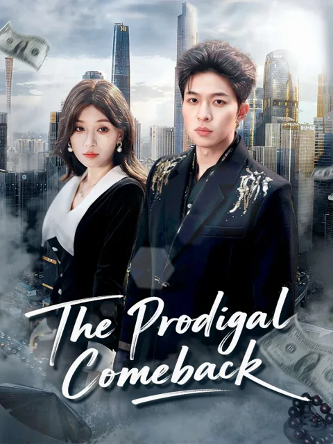 The Prodigal Comeback poster