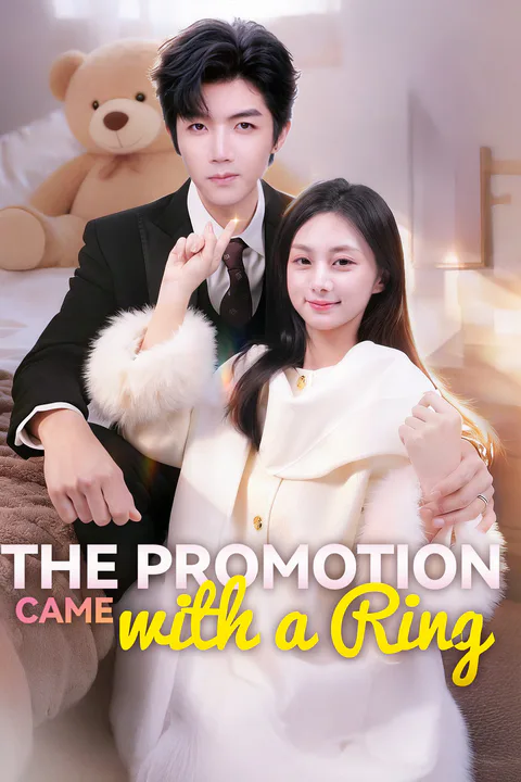 The Promotion Came with a Ring poster
