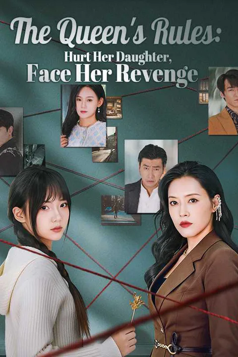 The Queen's Rules: Hurt Her Daughter, Face Her Revenge poster