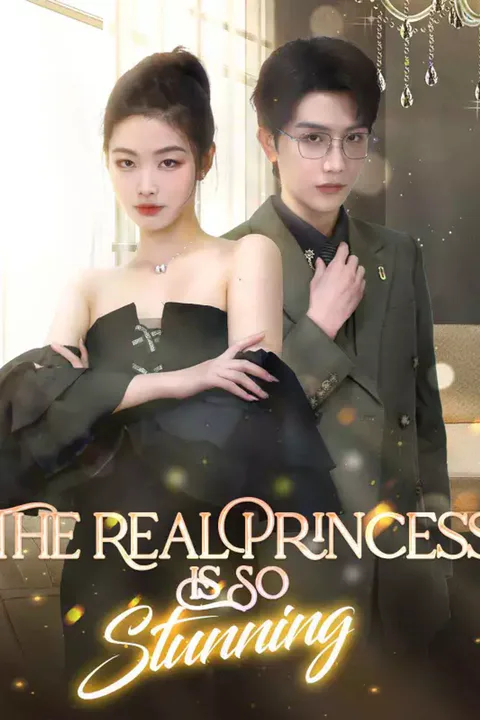 Póster de The Real Princess Is So Stunning