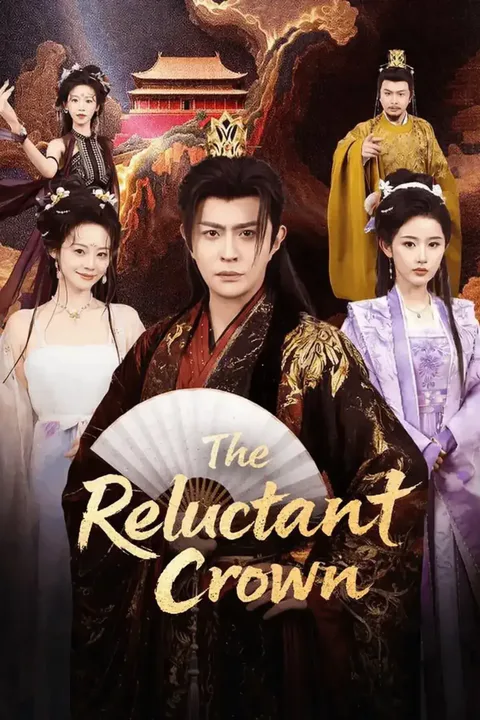The Reluctant Crown poster