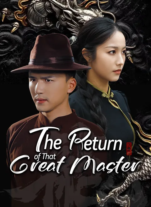 The Return of That Great Master poster