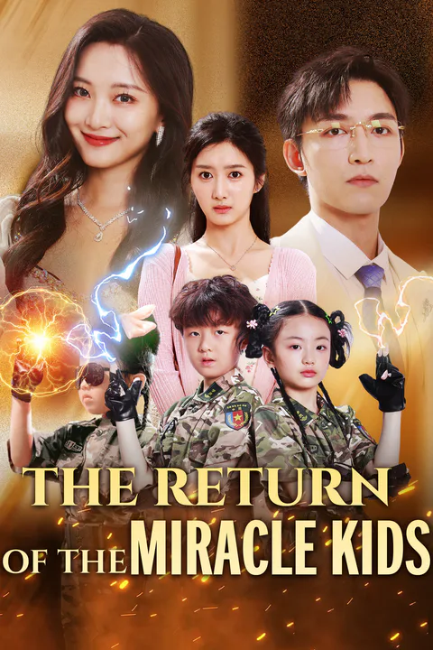 The Return of the Miracle Kids poster